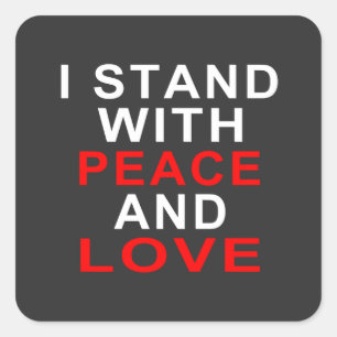 PEGATINA CUADRADA ME APOYO CON LA PAZ Y EL AMOR
