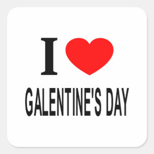 Pegatina Cuadrada Me ❤️ el día de GALENTINE'S Me encanta el día de G