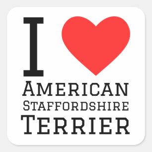 Pegatina Cuadrada Me encanta American Staffordshire terrier