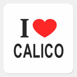 Pegatina Cuadrada Me encanta CALICO AMO CALICO ME APASIONA CALICO SQ