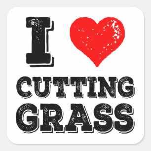 Pegatina Cuadrada Me encanta cortar Grass Funny Yardwork Lawrence
