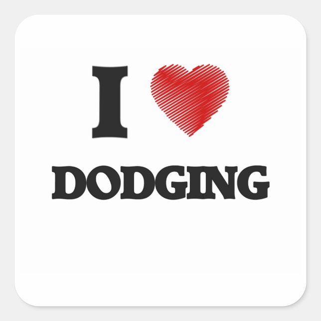 Pegatina Cuadrada Me encanta Dodging (Anverso)