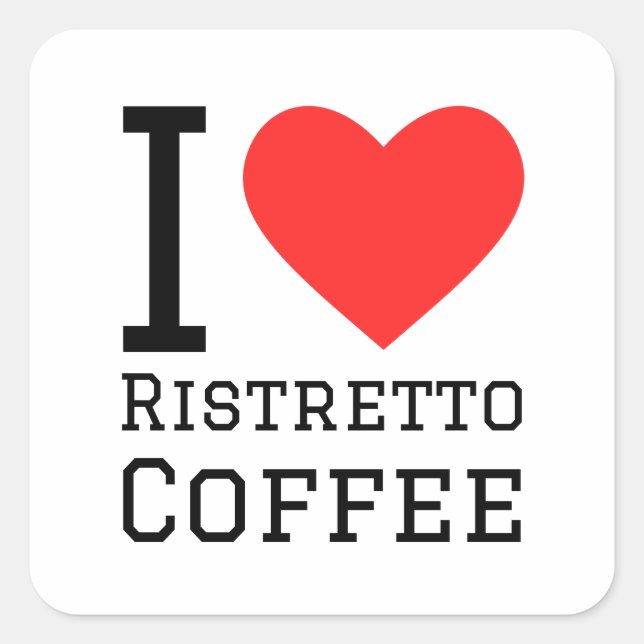 Pegatina Cuadrada Me encanta el café ristretto (Anverso)
