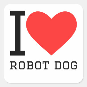 Pegatina Cuadrada Me encanta el perro robot