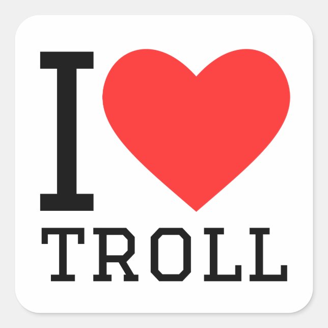 Pegatina Cuadrada Me encanta el troll (Anverso)