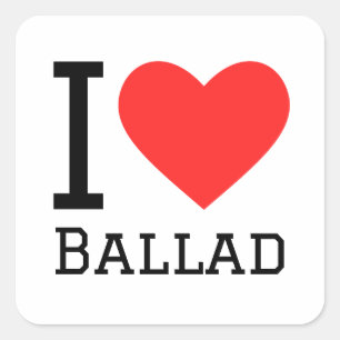 Pegatina Cuadrada Me encanta la balada