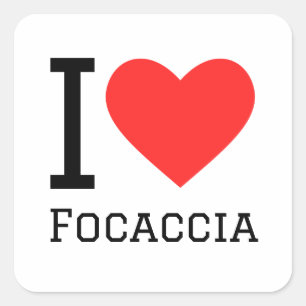 Pegatina Cuadrada Me encanta la focaccia