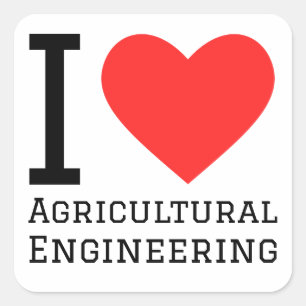 Pegatina Cuadrada Me encanta la ingeniería agrícola