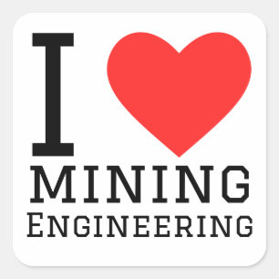 Pegatina Cuadrada Me encanta la ingeniería minera