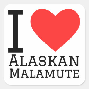 Pegatina Cuadrada Me encanta la malamuta de Alaskan