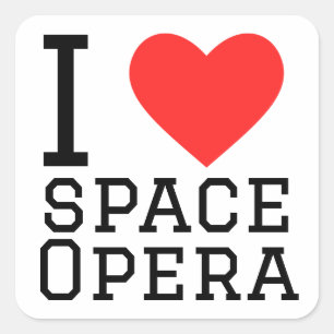Pegatina Cuadrada Me encanta la ópera espacial