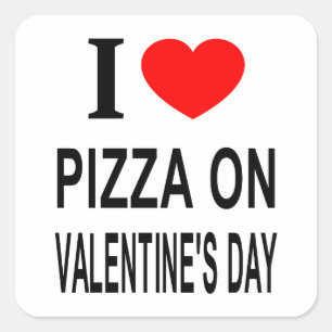 Pegatina Cuadrada Me encanta la pizza el día de San Valentín AMO LA