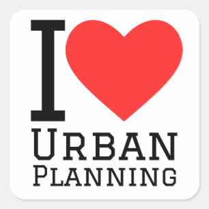 Pegatina Cuadrada Me encanta la planificación urbana