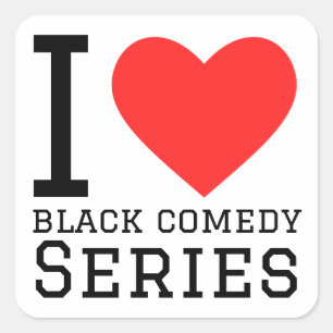 Pegatina Cuadrada Me encanta la serie de comedia negra