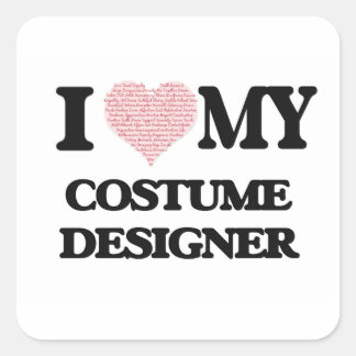 Pegatina Cuadrada Me encanta mi Diseñador de disfraces (el corazón e