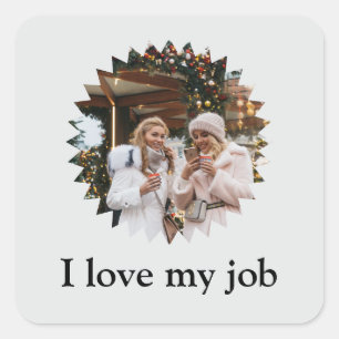 Pegatina Cuadrada Me encanta mi Personalizado fotográfico de Job Sta