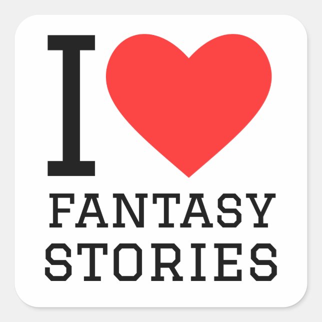 Pegatina Cuadrada Me encantan las historias de fantasía (Anverso)