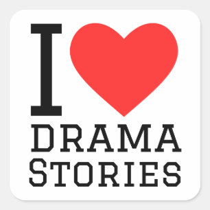 Pegatina Cuadrada Me encantan las historias dramáticas