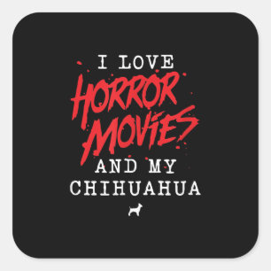 Pegatina Cuadrada Me Encantan Las Películas De Horror Y Mi Dueño D