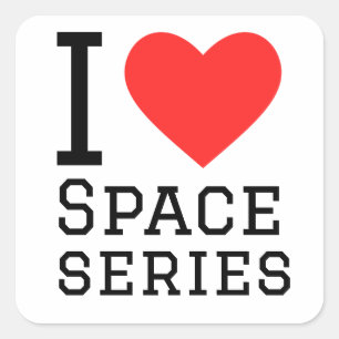 Pegatina Cuadrada Me encantan las series espaciales