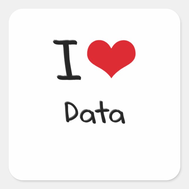 Pegatina Cuadrada Me encantan los datos (Anverso)