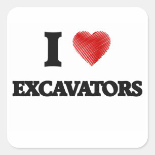 Pegatina Cuadrada Me encantan los EXCAVADORES