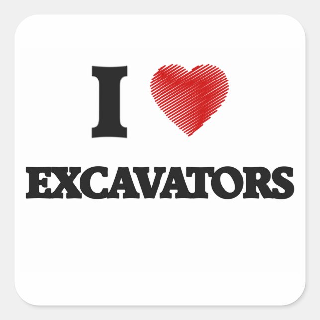 Pegatina Cuadrada Me encantan los EXCAVADORES (Anverso)