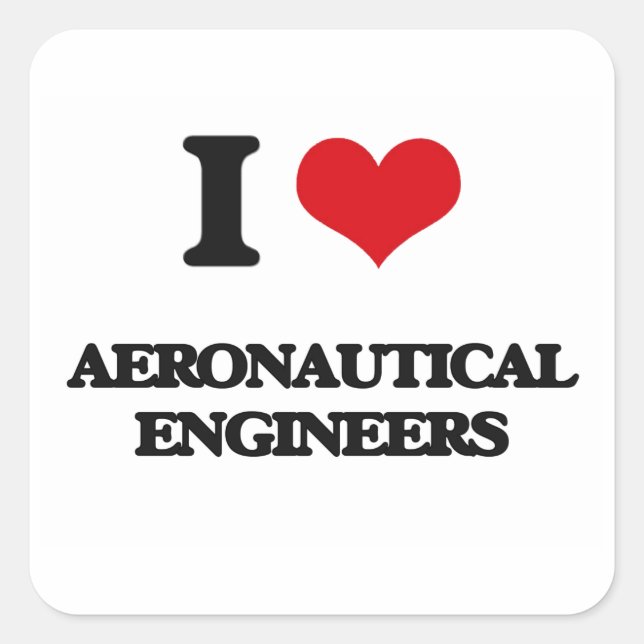 Pegatina Cuadrada Me encantan los ingenieros aeronáuticos (Anverso)