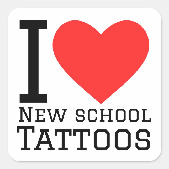 Pegatina Cuadrada Me encantan los tatuajes de la nueva escuela (Anverso)