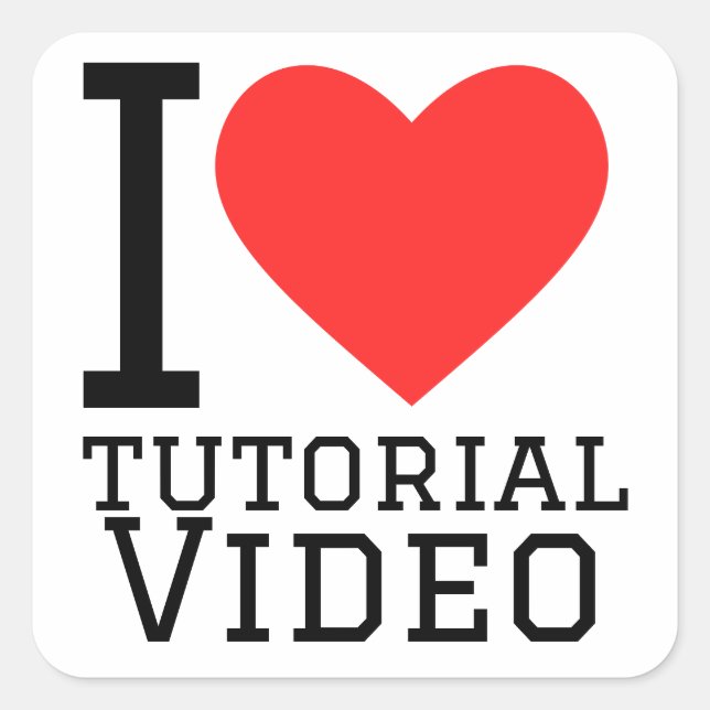 Pegatina Cuadrada Me encantan los videos de tutoriales (Anverso)