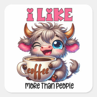 Pegatina Cuadrada Me Gusta Más el Café que la Gente 