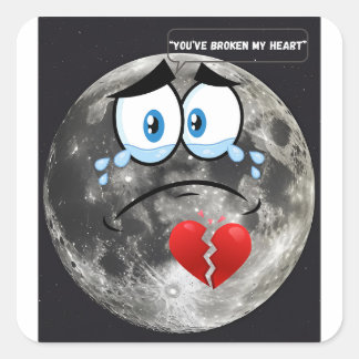 Pegatina Cuadrada Me has roto el corazón - si la luna pudiera hablar