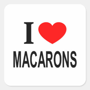 Pegatina Cuadrada Me ❤️ MACARONS Amo MACARONS Me encantan MACARONS
