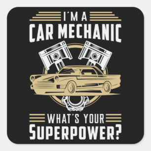 Pegatina Cuadrada Mechanic Car Mechanpower Superpower Funny Gift Ide