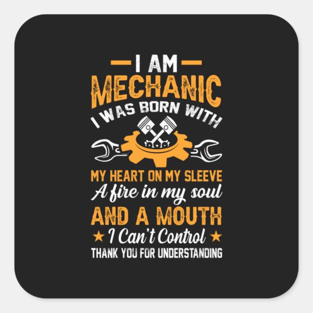 Pegatina Cuadrada Mechanic I Am Mechanic (Anverso)