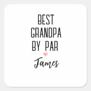 Pegatina Cuadrada Mejor abuelo por nombre personalizado Par