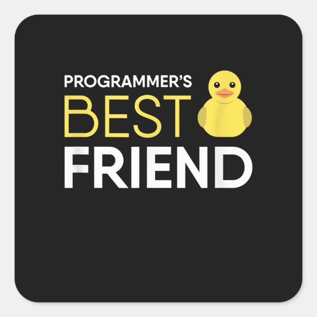 Pegatina Cuadrada Mejor Amigo De Los Programadores De Depuración De  (Anverso)