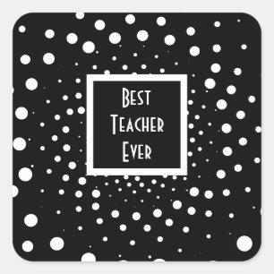 Pegatina Cuadrada Mejor Apreciación De Maestros En Blanco Y Negro