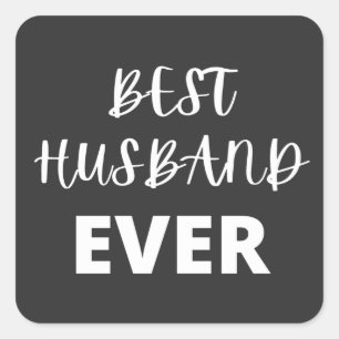 Pegatina Cuadrada Mejor Esposo Nunca