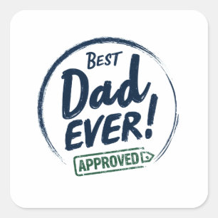Pegatina Cuadrada Mejor papa de la historia, diseño de texto aprobad