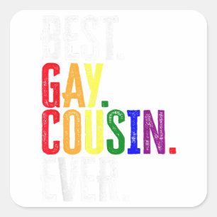 Pegatina Cuadrada Mejor Primo Gay que nunca regalo de Primo Gay del 