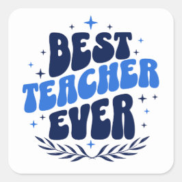 Pegatina Cuadrada Mejor Profesor de la Historia