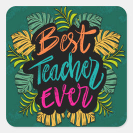 Pegatina Cuadrada Mejor Profesor de la Historia