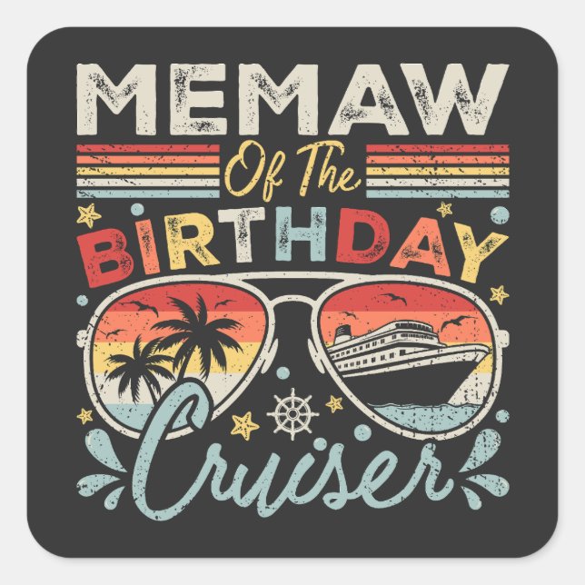 Pegatina Cuadrada Memaw de las vacaciones de crucero de cumpleaños (Anverso)