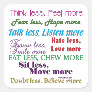 Pegatina Cuadrada Menos es más