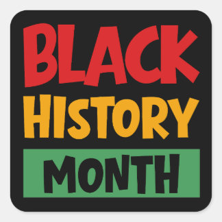 Pegatina Cuadrada Mes de la Historia Negra