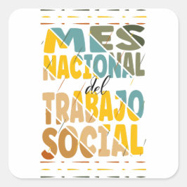 Pegatina Cuadrada Mes Nacional del Trabajo Social, Trabajador Social