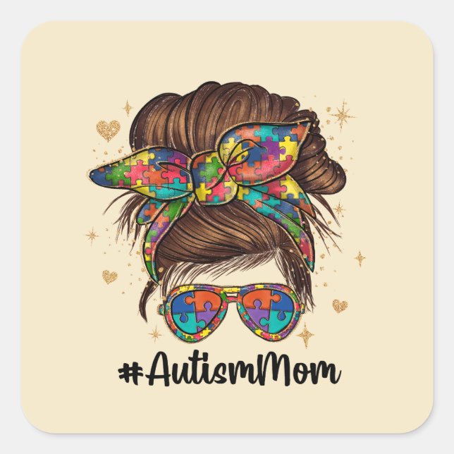 Pegatina Cuadrada Messy Bun Orgulloso Autismo Mamá (Anverso)