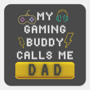 Pegatina Cuadrada Mi amigo de juegos me llama papá 
