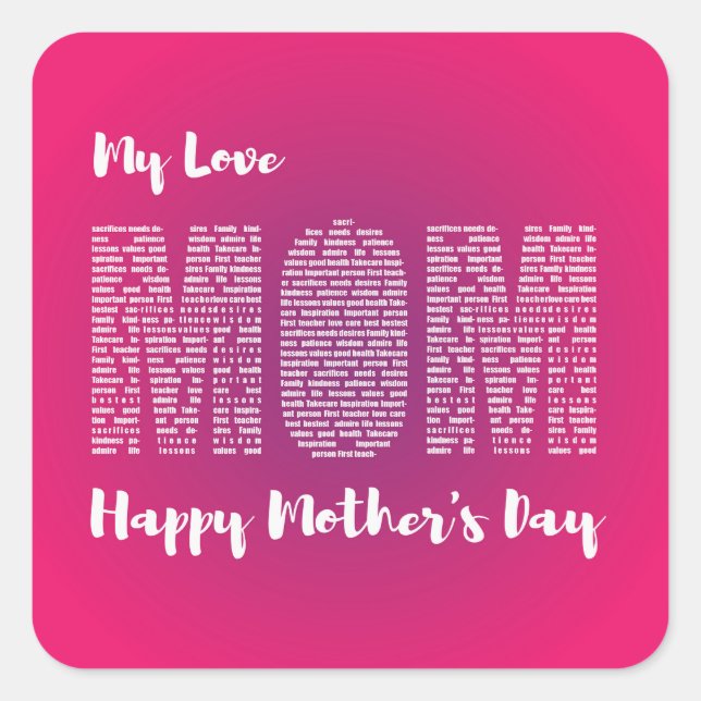 Pegatina Cuadrada Mi amor Mi mamá Feliz día de las madres camisetas (Anverso)